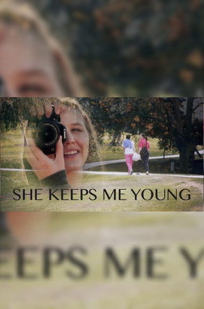 She Keeps Me Young (2018) poster