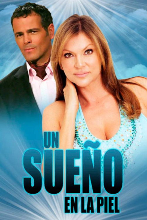 Un sueño en la piel (2010) poster