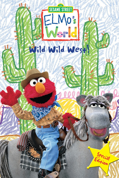 Sesame Street: Elmo's World: Wild Wild West! (2001) poster