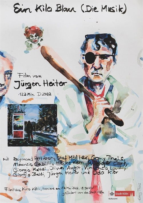 Ein Kilo Blau (Die Musik) (2022) poster
