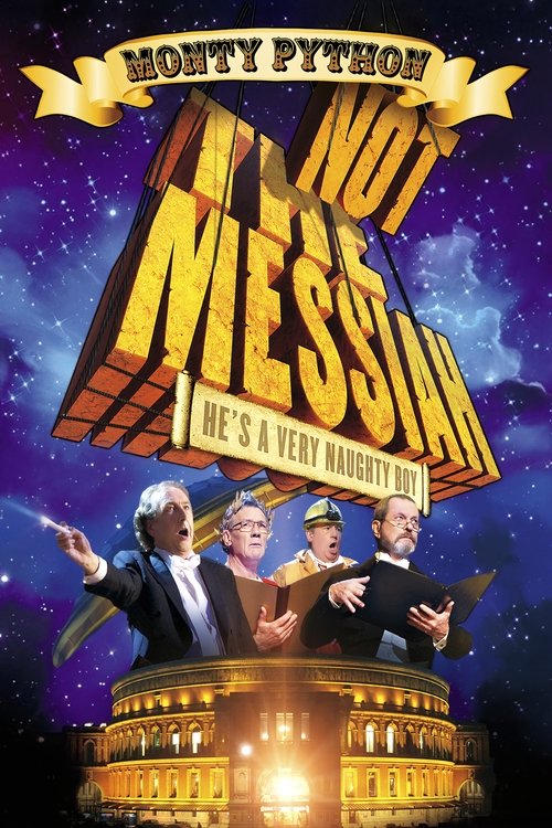Not the Messiah (He's a Very Naughty Boy) (2010) poster