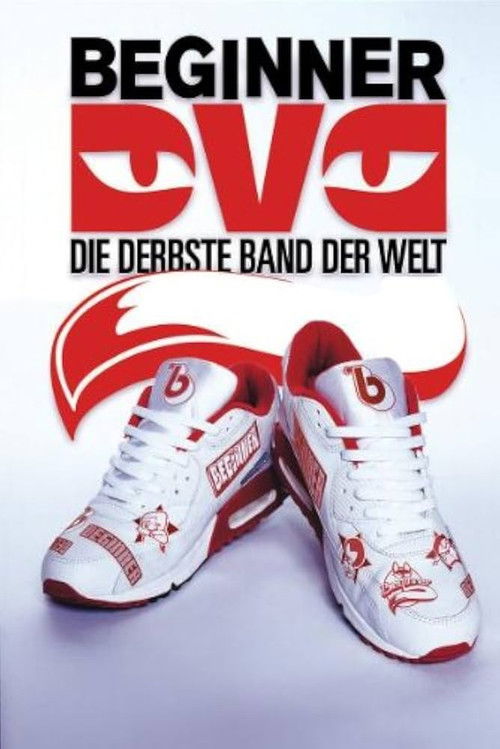 Beginner - Die derbste Band der Welt (2004) poster