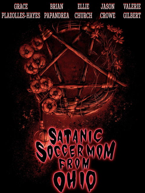 Satanic Soccer Mom From Ohio (2022) poster