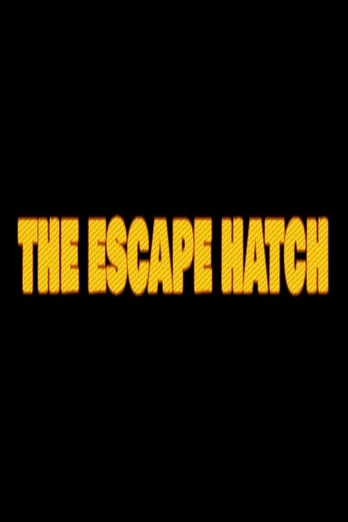 The Escape Hatch (2016) poster