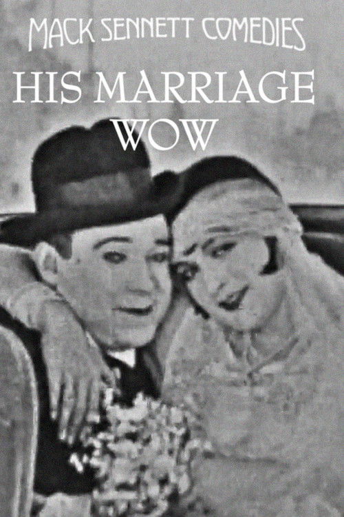 His Marriage Wow (1925) poster