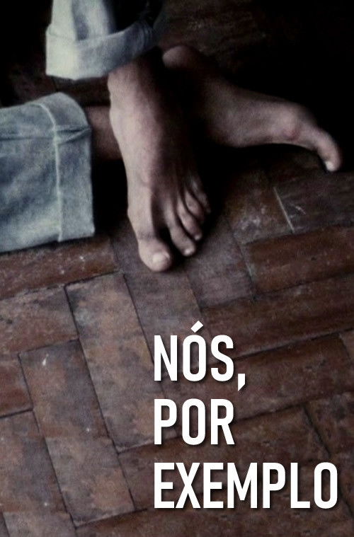 Nós, Por Exemplo (1979) poster