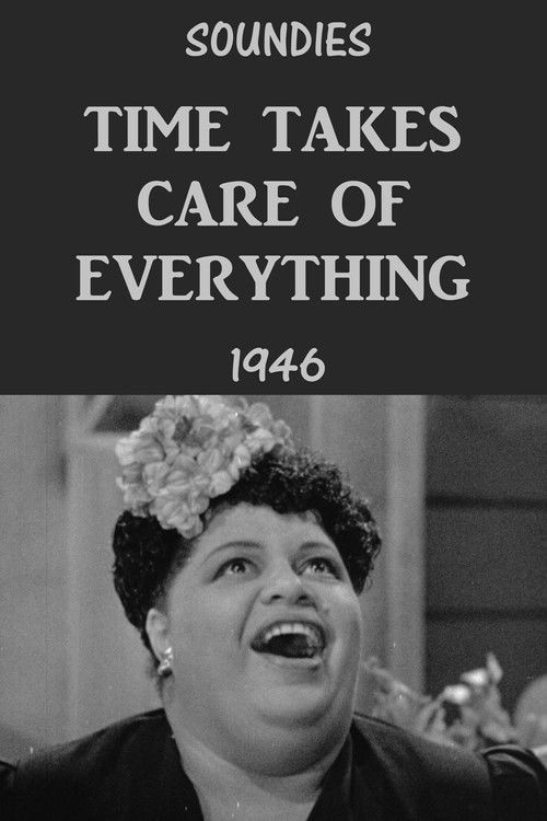 Time Takes Care of Everything (1946) poster