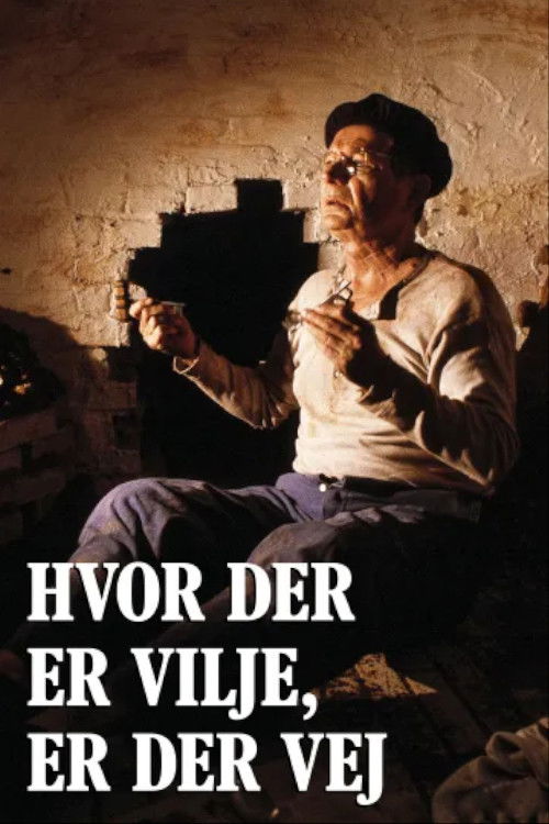 Hvor der er vilje, er der vej (1986) poster
