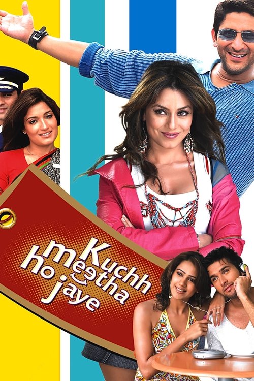 Kuchh Meetha Ho Jaye (2005) poster