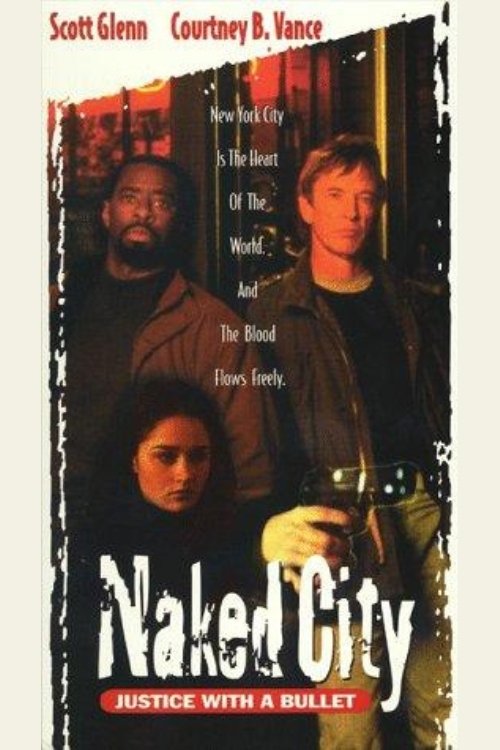 Naked City: Justice with a Bullet (1998) poster