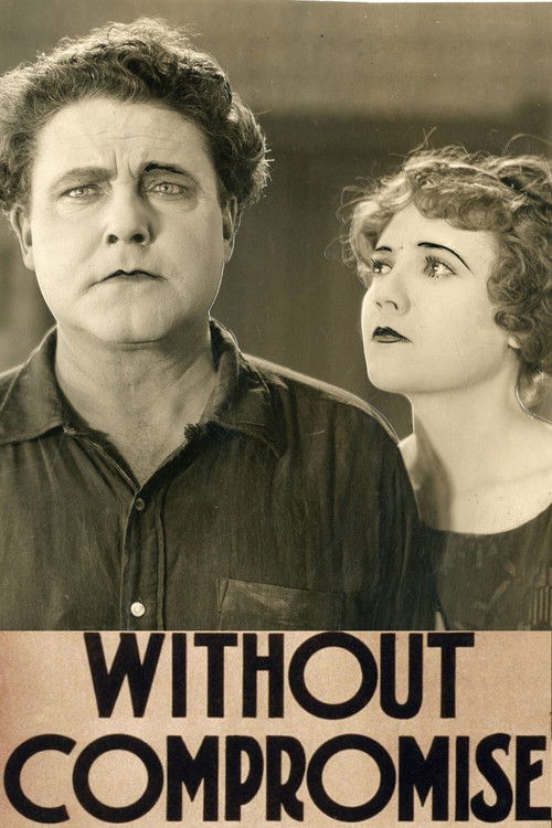 Without Compromise (1922) poster