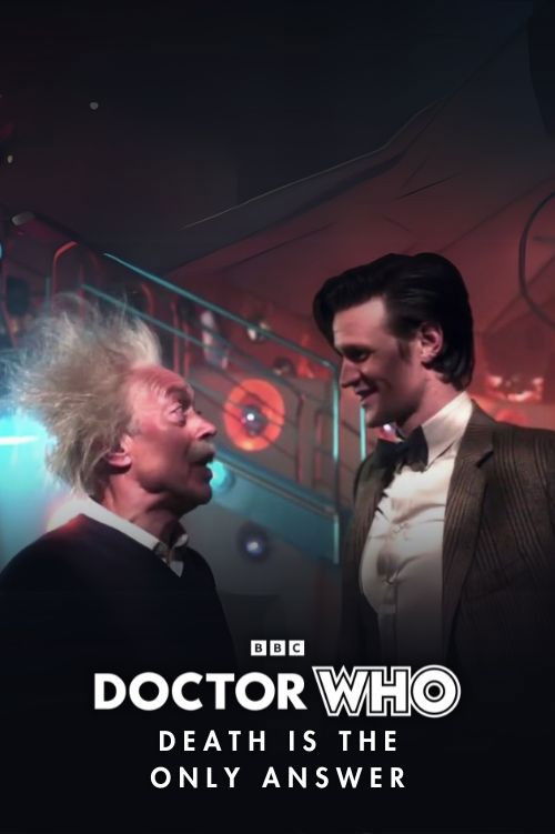 Doctor Who: Death is The Only Answer (2011) poster