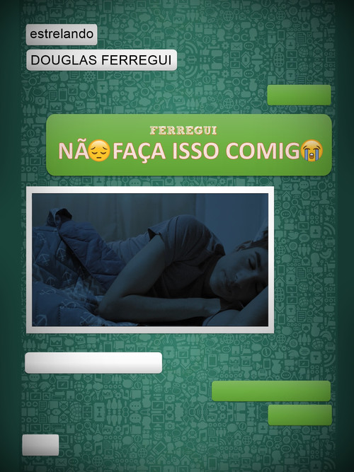 Não Faça Isso Comigo (2019) poster
