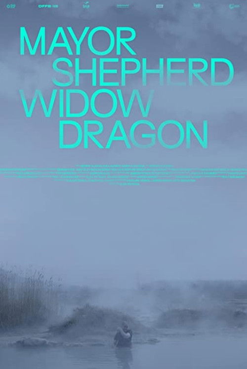 Mayor, Shepherd, Widow, Dragon (2021) poster