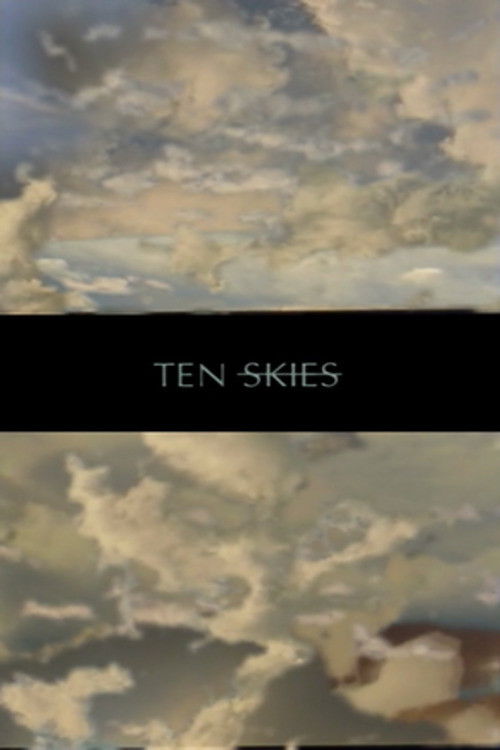 Ten Skies (2012) poster