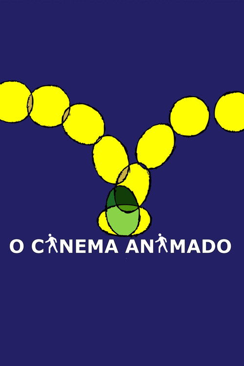 O Cinema Animado (2013) poster