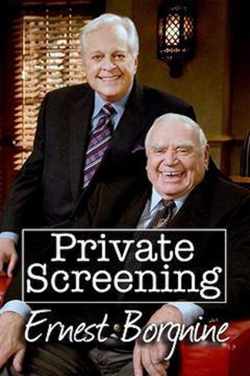 Private Screenings: Ernest Borgnine (2009) poster
