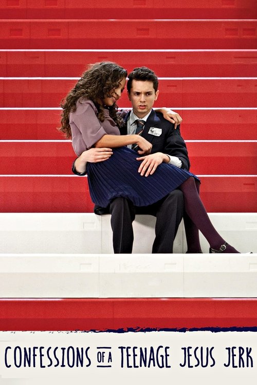 Confessions of a Teenage Jesus Jerk (2017) poster