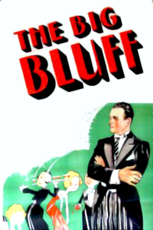 The Big Bluff (1933) poster