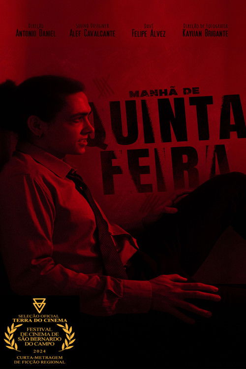 Manhã de Quinta-Feira (2024) poster