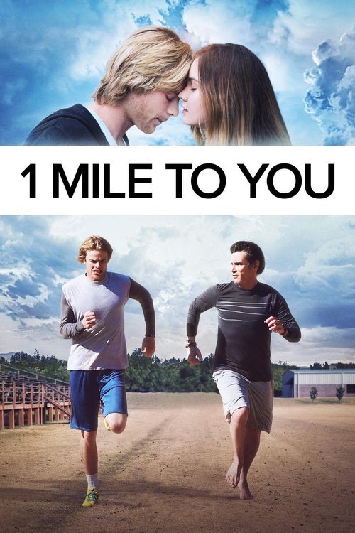 1 Mile To You (2017) poster