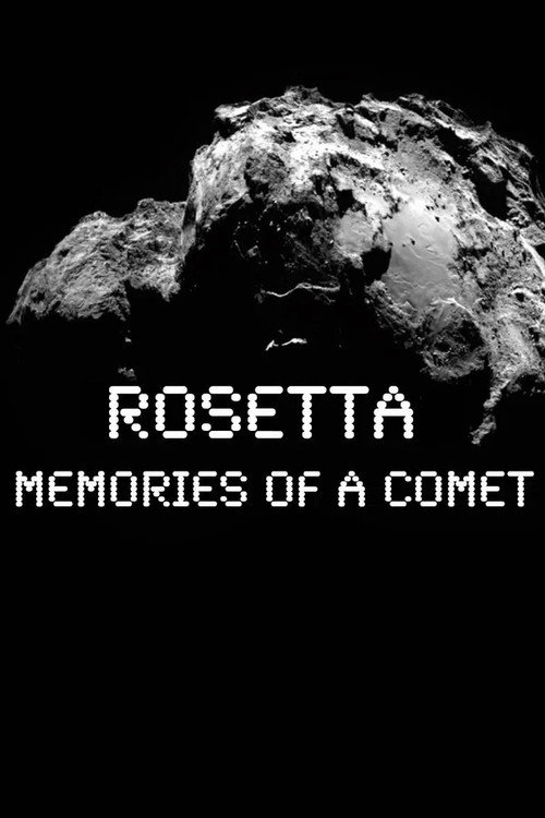 L'Odyssée Rosetta, 900 jours sur une comète (2017) poster