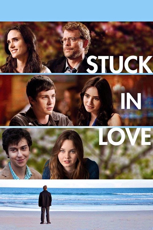Stuck in Love (2013) poster