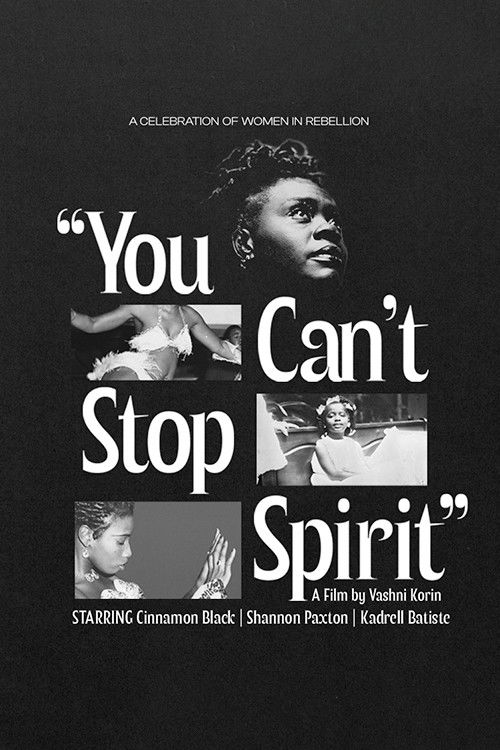 You Can’t Stop Spirit (2021) poster