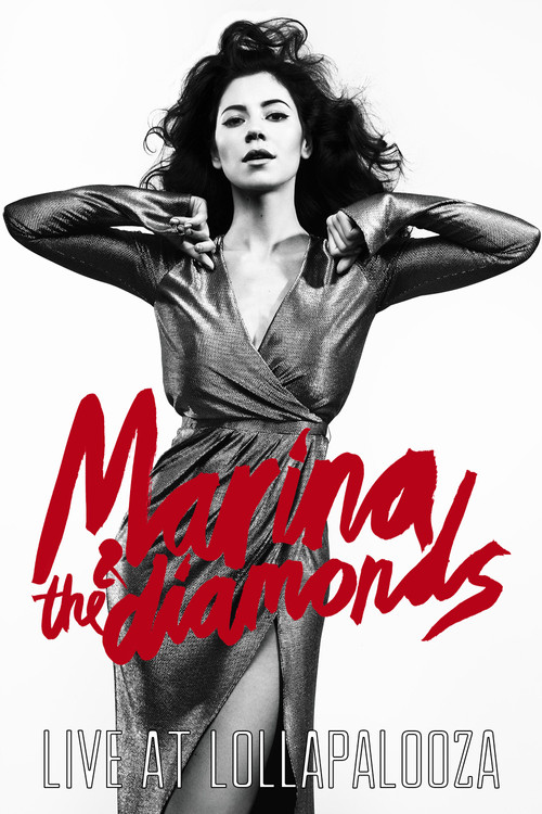 Marina & The Diamonds Live at Lollapalooza (2015) poster