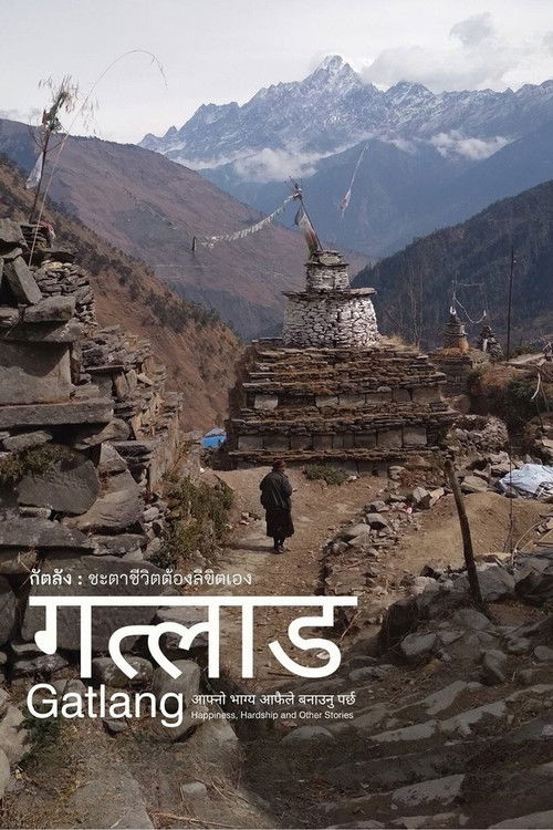 Gatlang : Happiness, Hardship and Other Stories (2018) poster