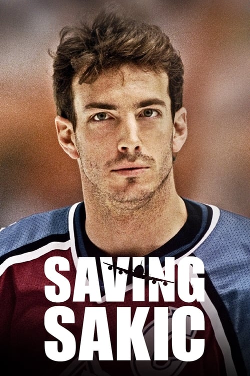Saving Sakic (2024) poster