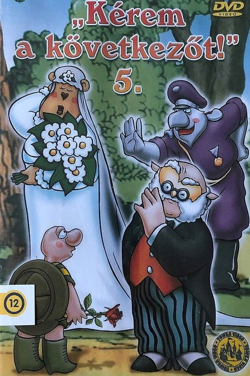 Kérem a következőt! 5. (2007) poster