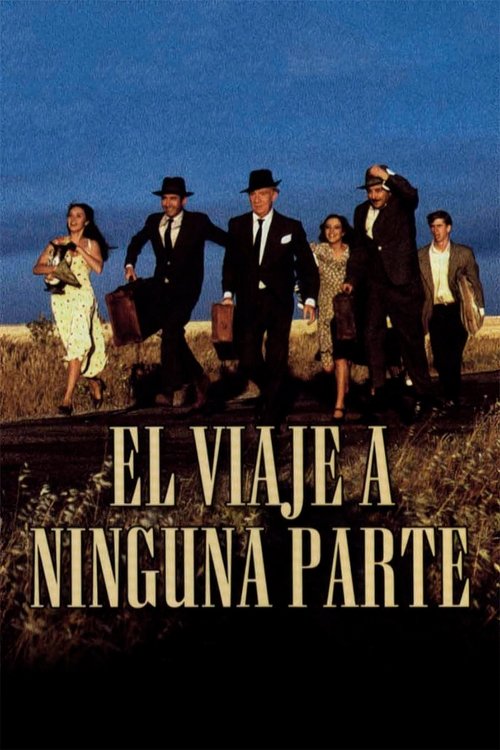 El viaje a ninguna parte (1986) poster