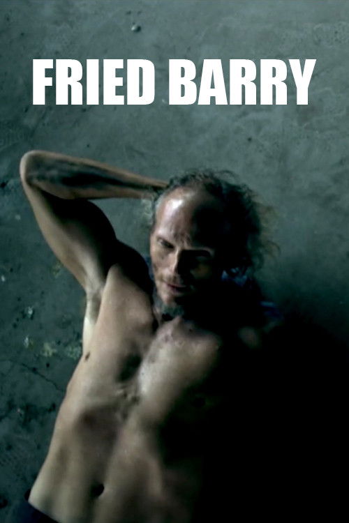 Fried Barry (2017) poster