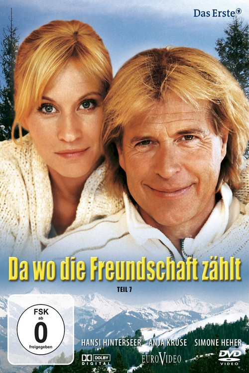 Da wo die Freundschaft zählt (2007) poster