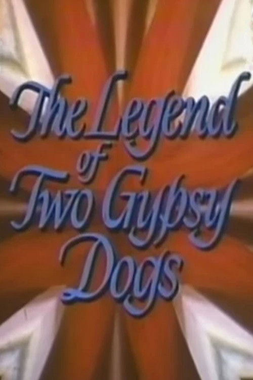 The Legend of Two Gypsy Dogs (1964) poster