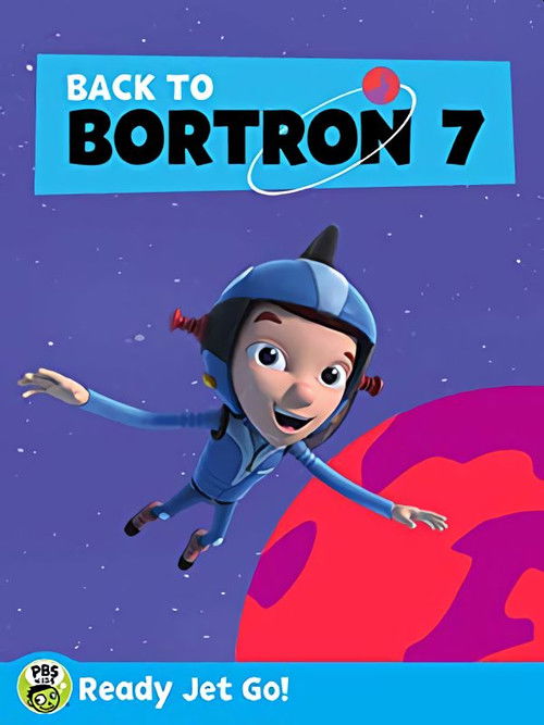 Ready Jet Go! Back to Bortron 7 (2017) poster