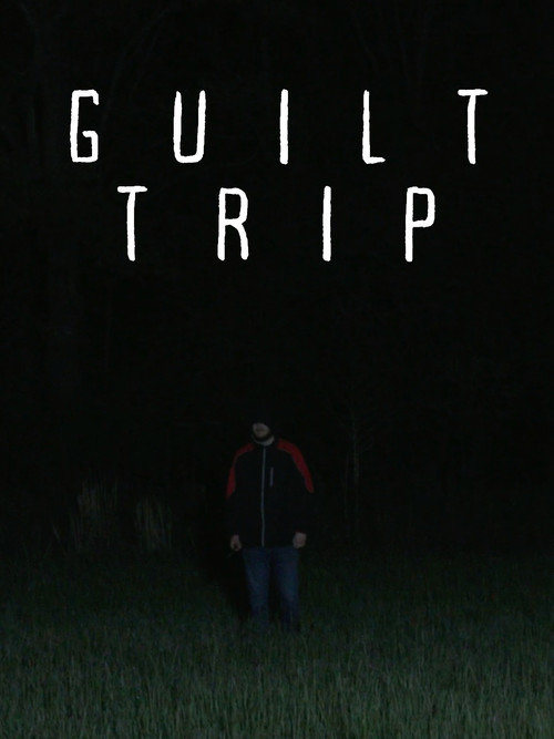 Guilt Trip (2025) poster