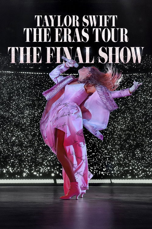 Taylor Swift | The Eras Tour | The Final Show (2025) poster