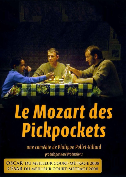 Le Mozart des pickpockets (2006) poster