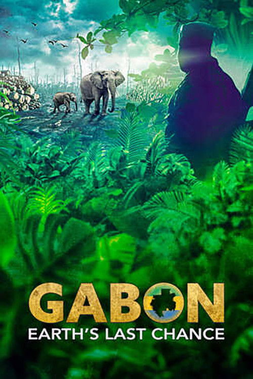 Gabon: Earth's Last Chance (2024) poster