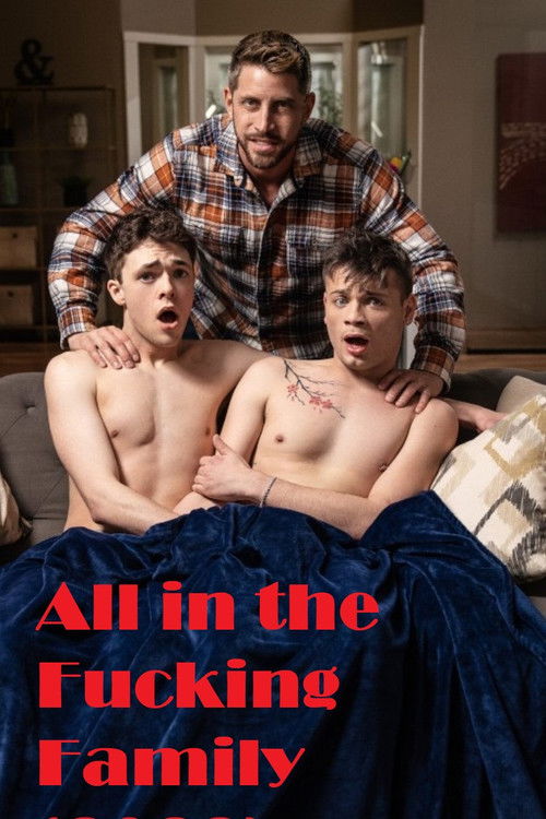 All in the Fucking Family (2022) poster
