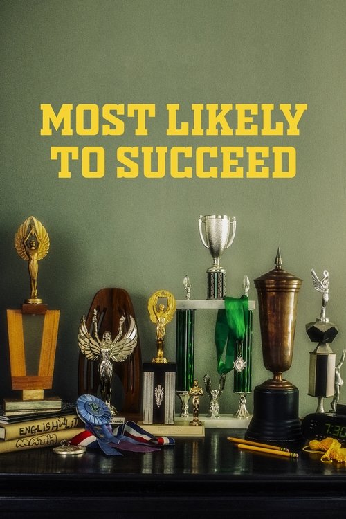 Most Likely to Succeed (2019) poster