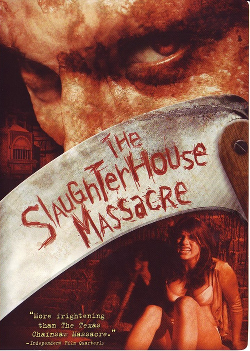 The Slaughterhouse Massacre (2005) poster