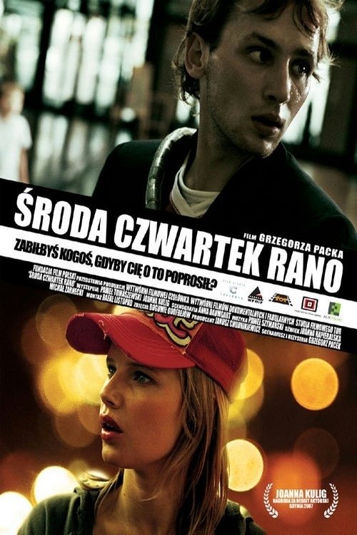 Środa, czwartek rano (2008) poster