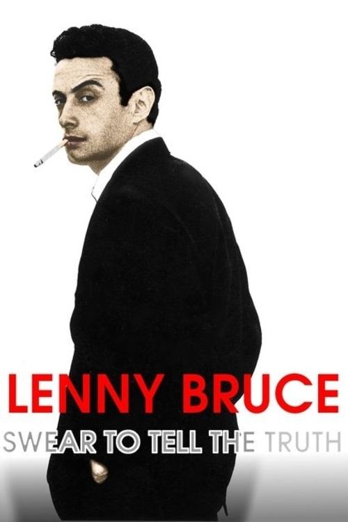 Lenny Bruce: Swear to Tell the Truth (1998) poster
