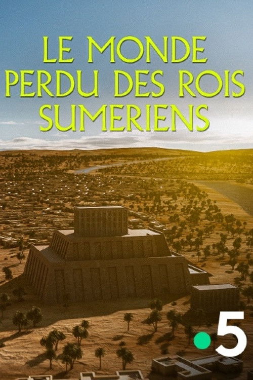 Le monde perdu des rois sumériens (2023) poster