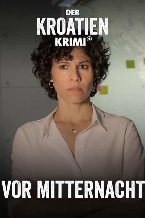 Der Kroatien-Krimi: Vor Mitternacht (2022) poster