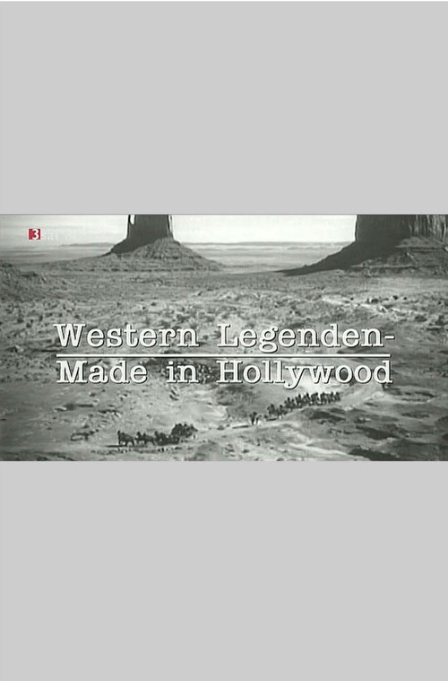 Western Legenden - Made in Hollywood (2009) poster