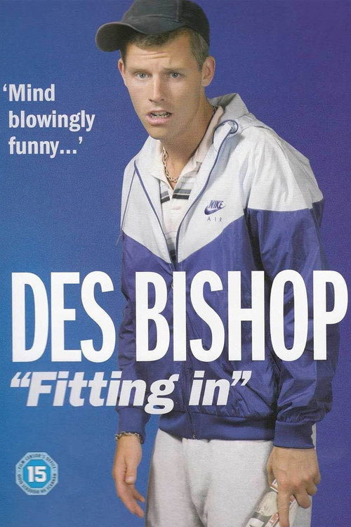 Des Bishop: "Fitting In" (2006) poster